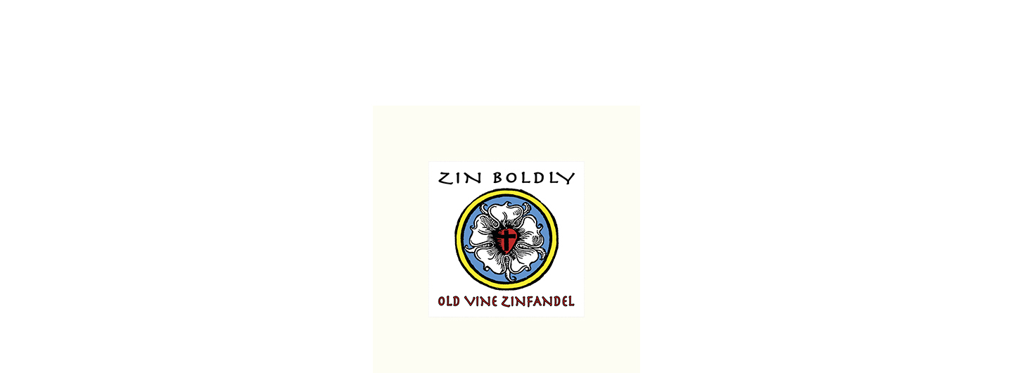 Zin Boldly label showing Lutherin logo and the words Zin Boldly and Old Vine Zinfandel